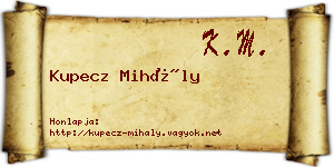 Kupecz Mihály névjegykártya